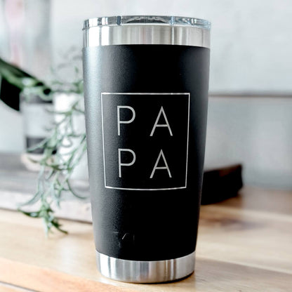 "For PAPA" Laser Engraved Tumbler - Minimalist Aesthetic Father's Day Gift for Dads & New Papas - Authentic YETI