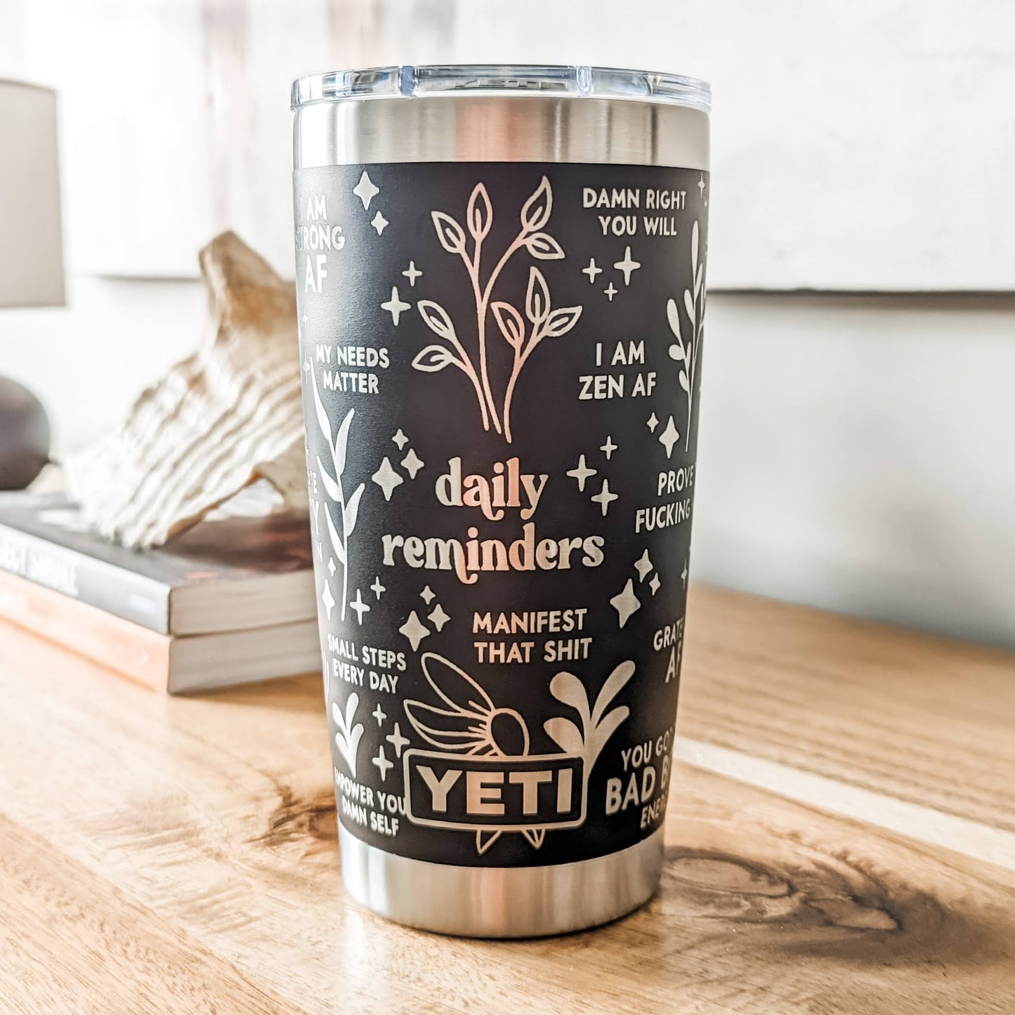 Daily Reminders — Authentic YETI