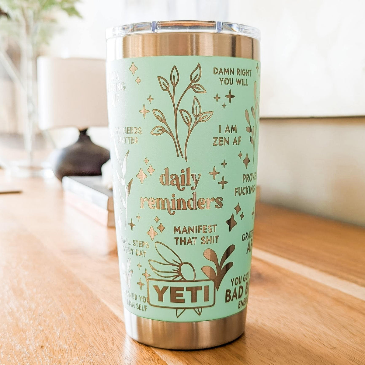 Daily Reminders — Authentic YETI