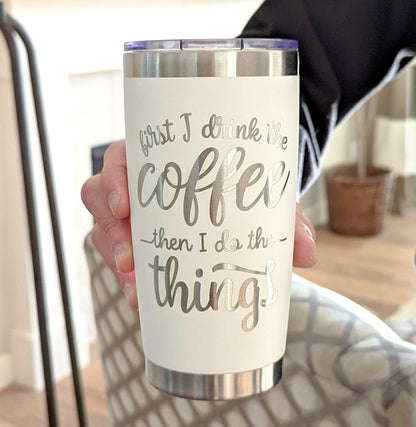 First Coffee, Then Things image 0